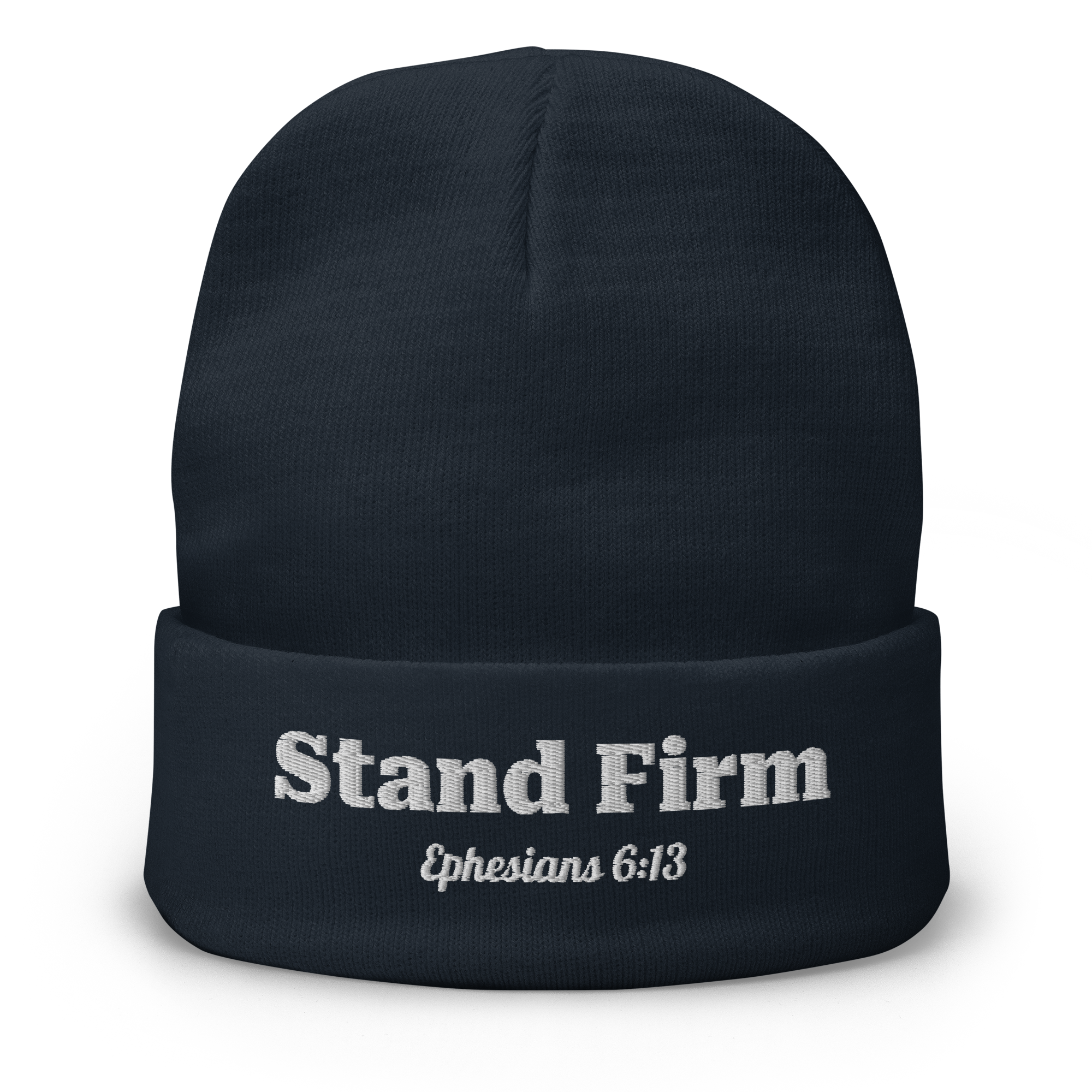 Stand Firm Embroidered Beanie